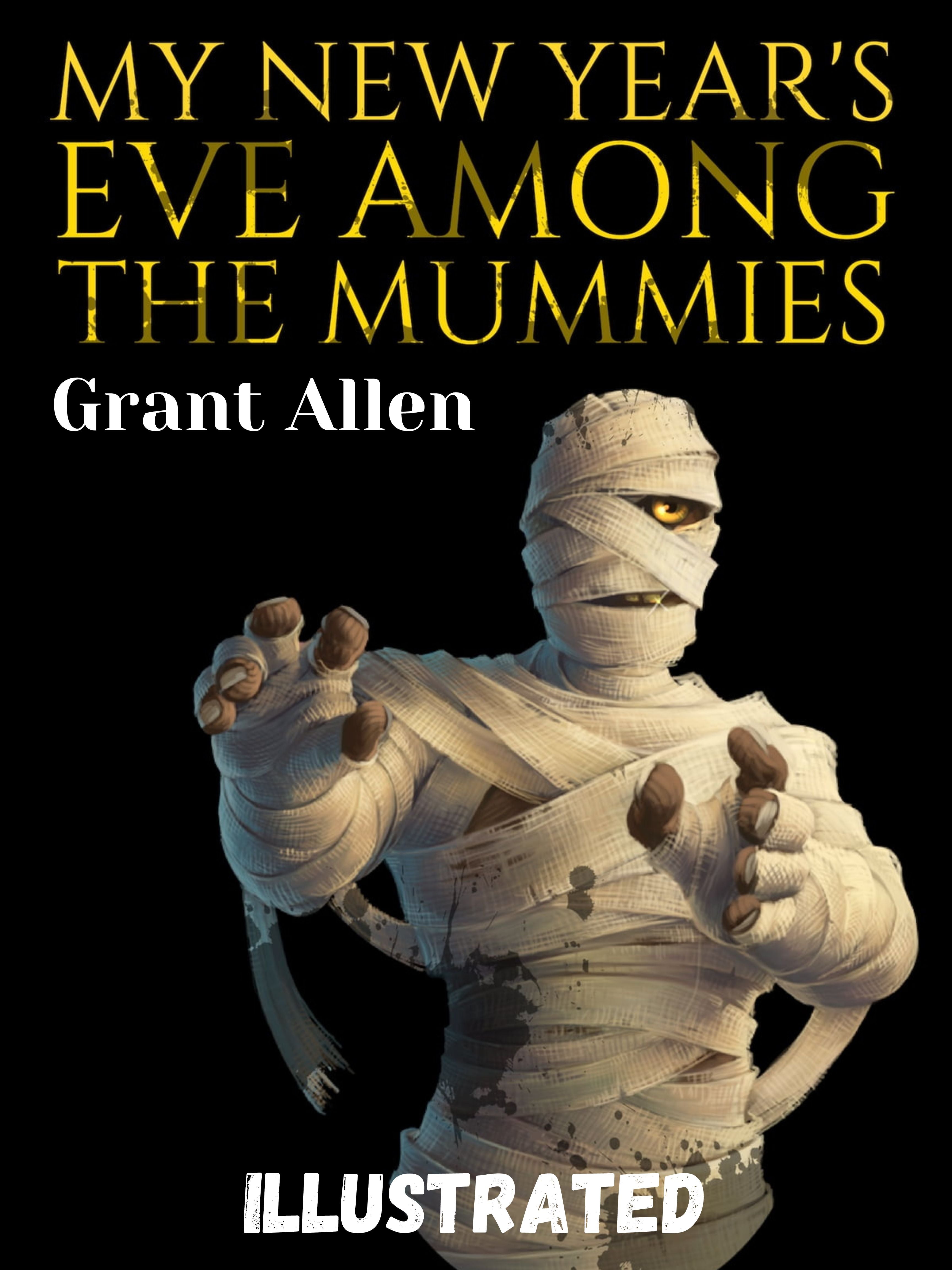My New Years Eve Among the Mummies