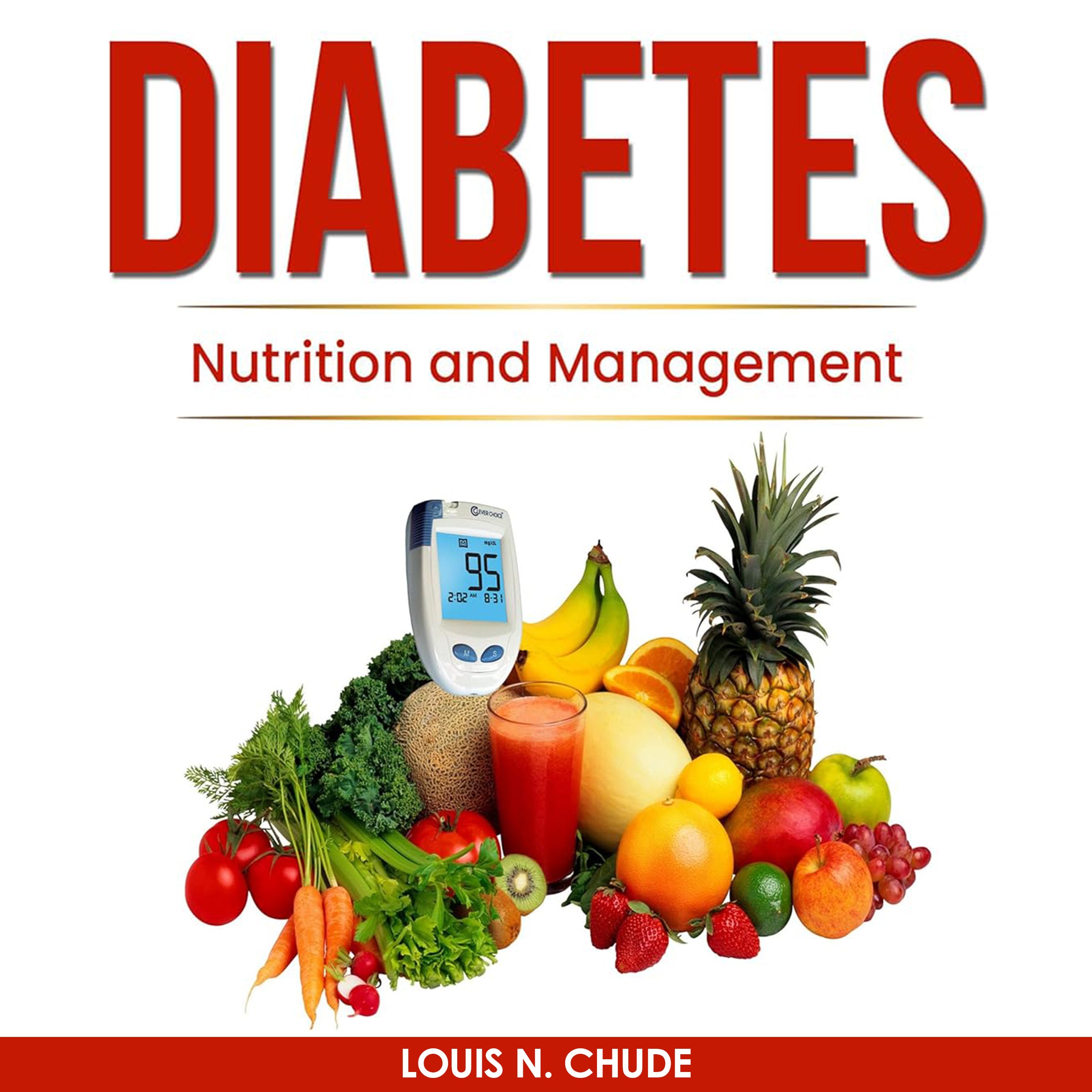 Diabetes: Nutrition and Management